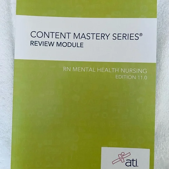 ATI Nursing Content Mastery Series Review Modules